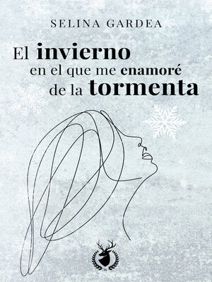 cover image of El invierno en el que me enamoré de la tormenta